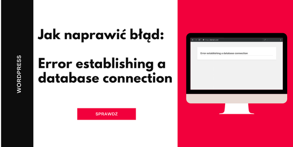 blad polaczenia z baza danych wordpress